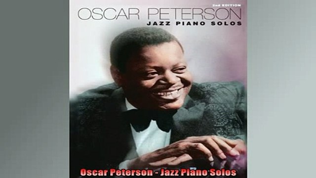 EBOOK ONLINE Oscar Peterson Jazz Piano Solos BOOK ONLINE