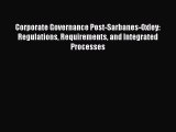 [Read book] Corporate Governance Post-Sarbanes-Oxley: Regulations Requirements and Integrated