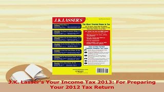 Read  JK Lassers Your Income Tax 2013 For Preparing Your 2012 Tax Return Ebook Online