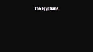 Read ‪The Egyptians Ebook Free