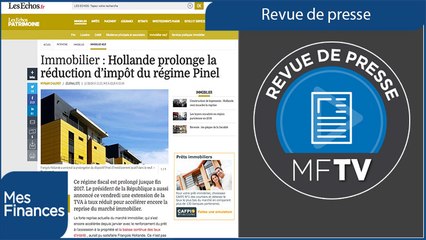 Revue de presse semaine 15 : Baisse des pensions complémentaires, prolongement du dispositif Pinel et décalage du vote du prélèvement à la source.