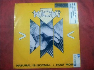 KICK!.(NATURAL IS NORMAL.)(12''.)(1988.)