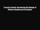 PDF Treasure Islands: Uncovering the Damage of Offshore Banking and Tax Havens  EBook