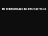 Read The Hidden Family: Book Two of Merchant Princes Ebook Free