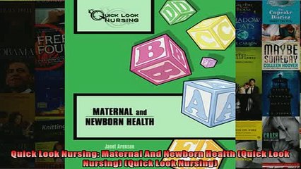 READ book  Quick Look Nursing Maternal And Newborn Health Quick Look Nursing Quick Look Nursing  DOWNLOAD ONLINE