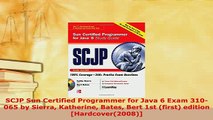 PDF  SCJP Sun Certified Programmer for Java 6 Exam 310065 by Sierra Katherine Bates Bert 1st  EBook
