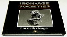 Download Iron Age Societies  From Tribe to State in Northern Europe  500 Bc to Ad 700  Social