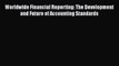 [Read book] Worldwide Financial Reporting: The Development and Future of Accounting Standards