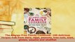 Read  The AllergyFree Family Cookbook 100 delicious recipes free from dairy eggs peanuts tree Ebook Free