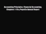[Read book] Accounting Principles Financial Accounting Chapters 1-19 & PepsiCo Annual Report