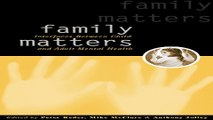 Download Family Matters  Interfaces between Child and Adult Mental Health