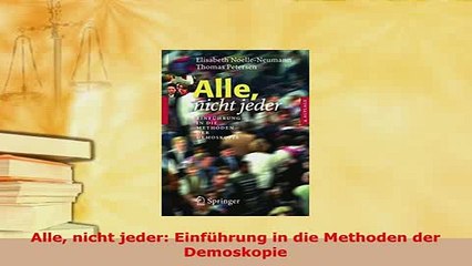 PDF  Alle nicht jeder Einführung in die Methoden der Demoskopie Download Online