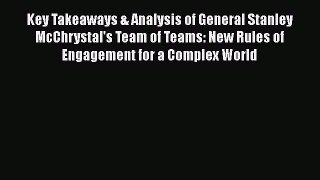 [Read book] Key Takeaways & Analysis of General Stanley McChrystal's Team of Teams: New Rules
