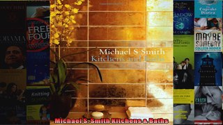 Read  Michael S Smith Kitchens  Baths  Full EBook