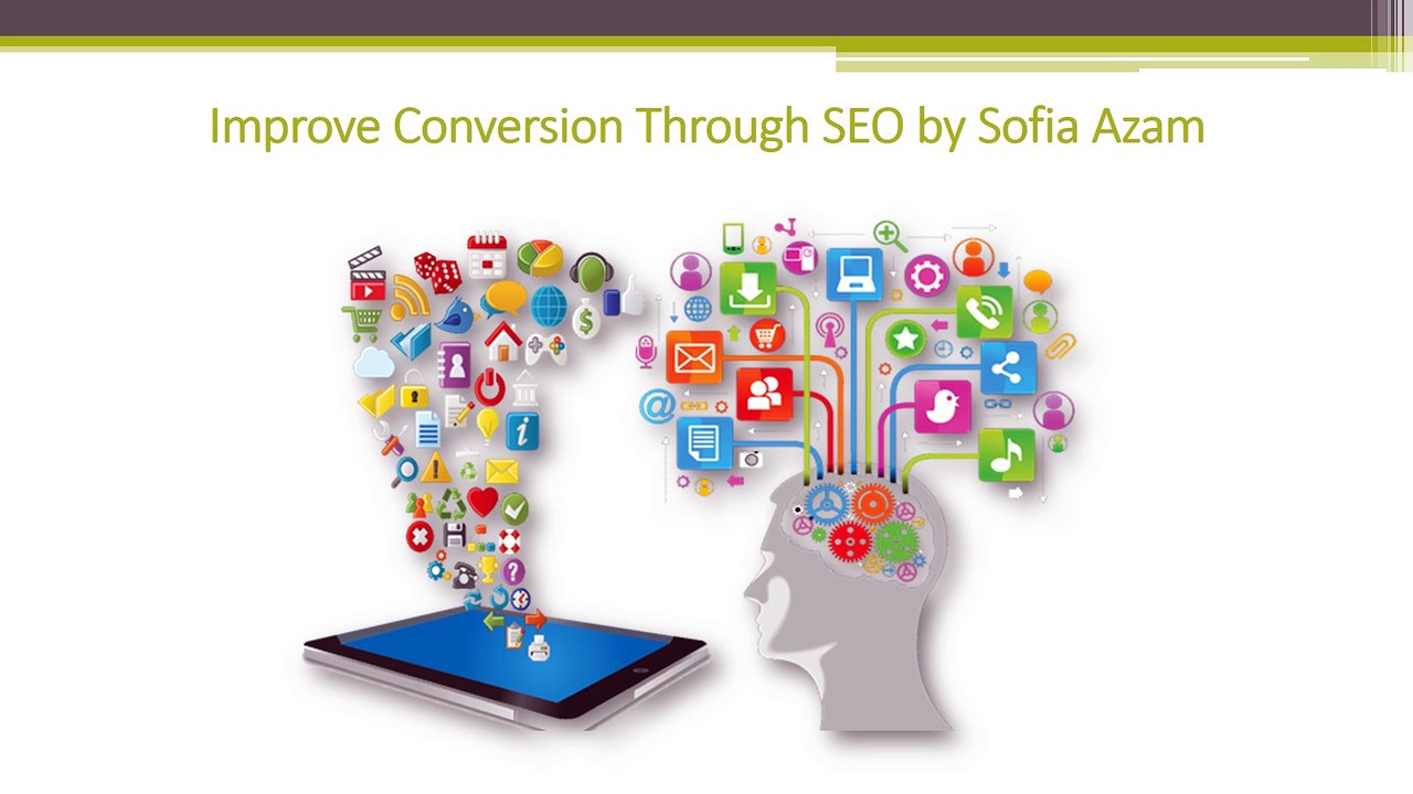 Improve Conversion Through SEO by Sofia Azam