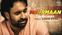 Mehrmaan (Full Audio Song ) - Babbu Maan - Latest Punjabi Song 2016 - Speed Records