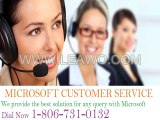 Microsoft Customer Service Number quickly call 1-806-731-0132 for any problem