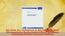 Download  Die Rolle der Investition in der Planwirtschaft Europaeische Hochschulschriften  Download Full Ebook