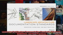 Read  Landscape Architecture Documentation Standards Principles Guidelines and Best Practices  Full EBook