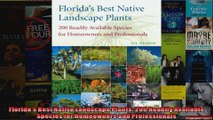 Read  Floridas Best Native Landscape Plants 200 Readily Available Species for Homeowners and  Full EBook