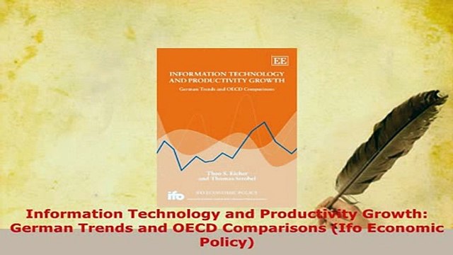 PDF Information Technology and Productivity Growth German Trends and OECD Comparisons Ifo Ebook