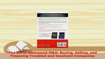PDF  The Art of Distressed MA Buying Selling and Financing Troubled and Insolvent Companies Read Online