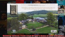 Read  Building Taliesin Frank Lloyd Wrights Home of Love and Loss  Full EBook