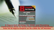 PDF  8 Figure Exit Strategy for HVAC and Plumbing Contractors How To Grow Your Contracting Free Books
