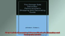 EBOOK ONLINE  Garage Sale Decorator A PennyPinchers Shopping and Decorating Guide  BOOK ONLINE