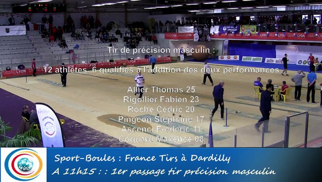 Premier passage, tir de précision masculin, France Tirs 2016, Sport Boules, Dardilly 2016