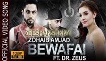 Bewafai Zohaib Amjad ft. Dr. Zeus - Latest Punjabi Songs 2016 Official Video HD 1080P By ZeeShanSunny