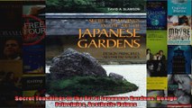 Read  Secret Teachings in the Art of Japanese Gardens Design Principles Aesthetic Values  Full EBook