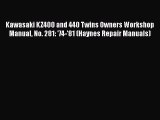 Read Kawasaki KZ400 and 440 Twins Owners Workshop Manual No. 281: '74-'81 (Haynes Repair Manuals)