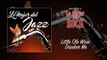 Lo Mejor del Jazz - Vol. 3 - Little Ole Wine Drinker Me