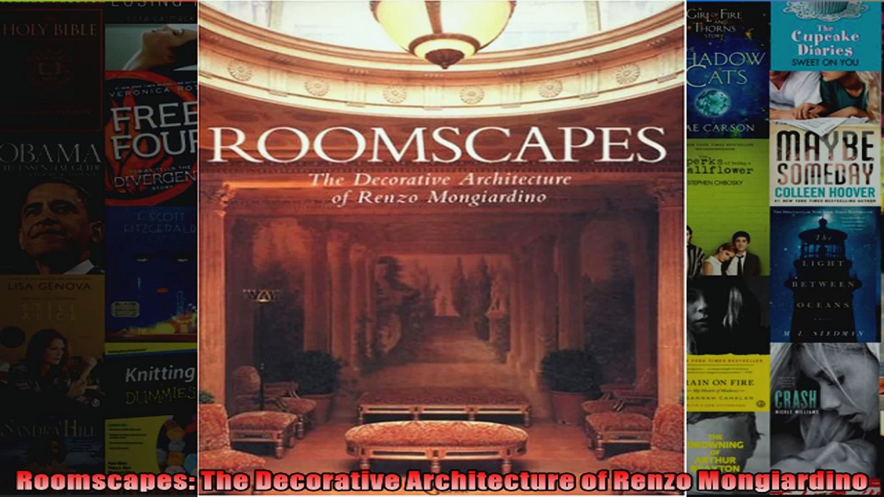 Download  Roomscapes The Decorative Architecture of Renzo Mongiardino Full EBook Free
