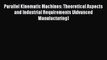 Download Parallel Kinematic Machines: Theoretical Aspects and Industrial Requirements (Advanced