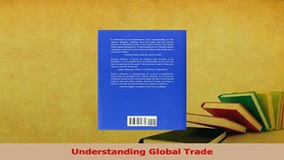Read  Understanding Global Trade Ebook Free