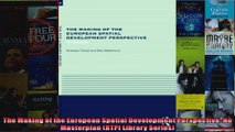 Read  The Making of the European Spatial Development Perspective No Masterplan RTPI Library  Full EBook