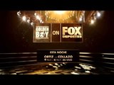 ¿Están listos para una gran pelea por FOX Deportes?