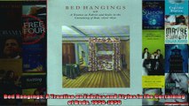 Download  Bed Hangings A Treatise on Fabrics and Styles in the Curtaining of Beds 16501850 Full EBook Free