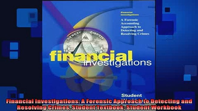 READ book Financial Investigations A Forensic Approach to Detecting and Resolving Crimes Student DOWNLOAD ONLINE