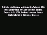 Read Artificial Intelligence and Cognitive Science: 20th Irish Conference AICS 2009 Dublin