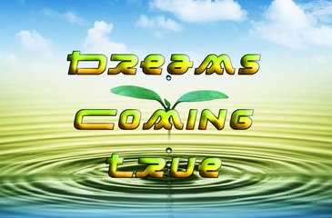 Dreams Coming True Demo