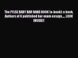 Read The FYLSE BABY BAR HAND BOOK (e-book): e book Authors of 6 published bar exam essays.....