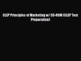 Read CLEP Principles of Marketing w/ CD-ROM (CLEP Test Preparation) Ebook Free