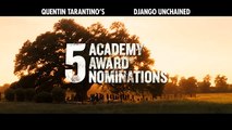 Django Unchained - Quentin Tarantino Best Screenplay Nomination - The Weinstein Company