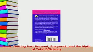 Read  Slack Getting Past Burnout Busywork and the Myth of Total Efficiency Ebook Free