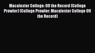 Read Macalester College: Off the Record (College Prowler) (College Prowler: Macalester College