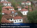 Yozgat Bozlar Köyü Belgeseli Frağman