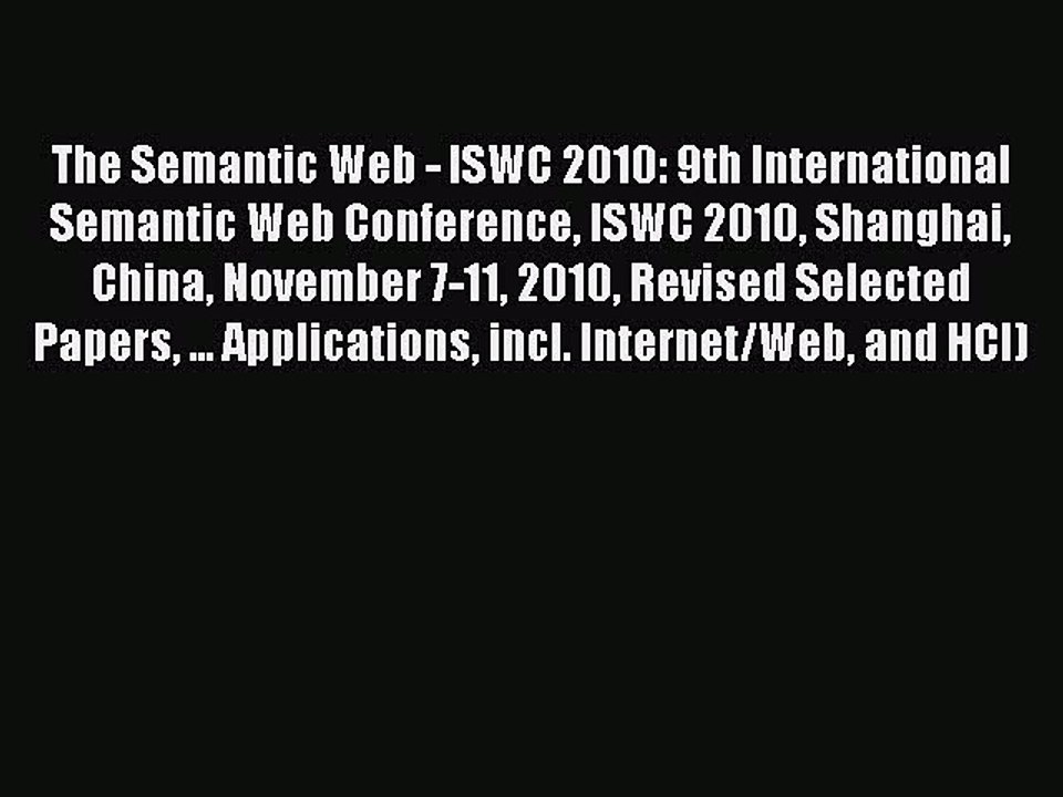 Download The Semantic Web - ISWC 2010: 9th International Semantic Web Conference ISWC 2010